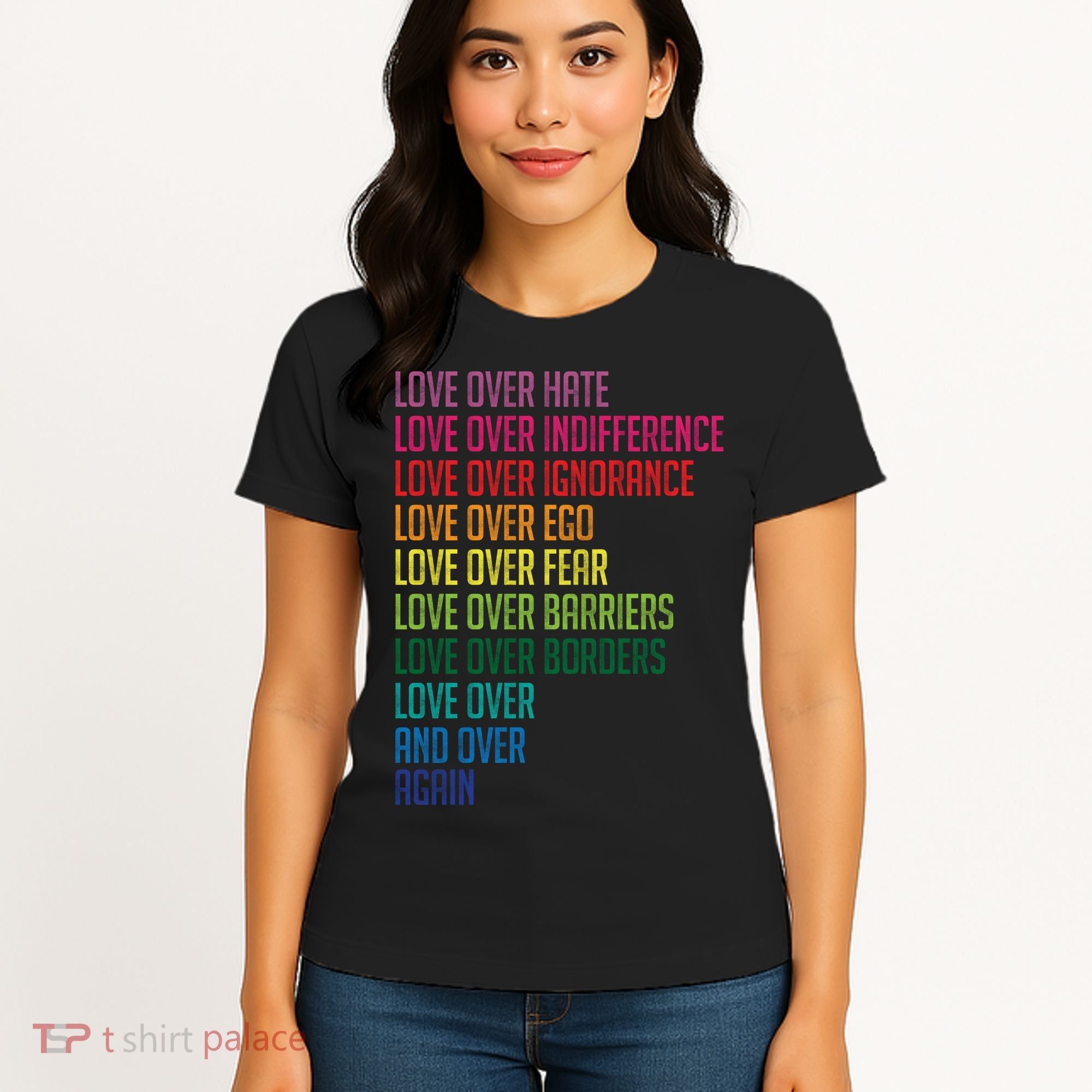Love Over Everything  Women's T-Shirt
