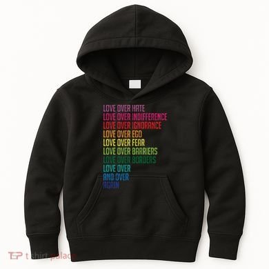 Love Over Everything  Kids Hoodie