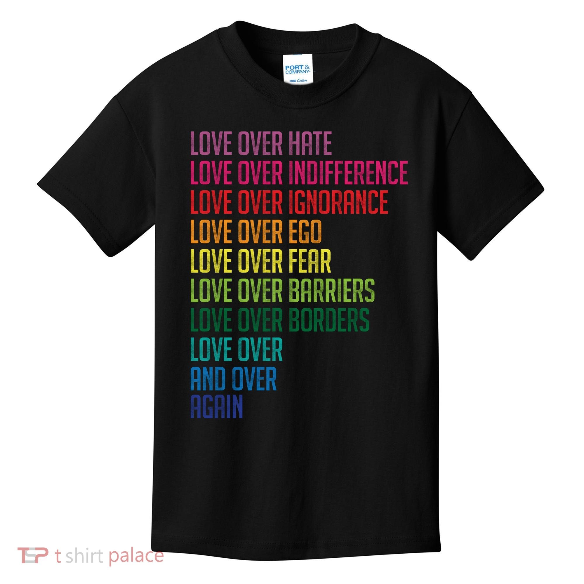 Love Over Everything  Kids T-Shirt