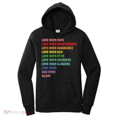 Love Over Hate Love Over Indifference  Women's Hoodie