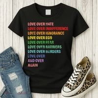 Love Over Hate Love Over Indifference  Women's T-Shirt thumb 3