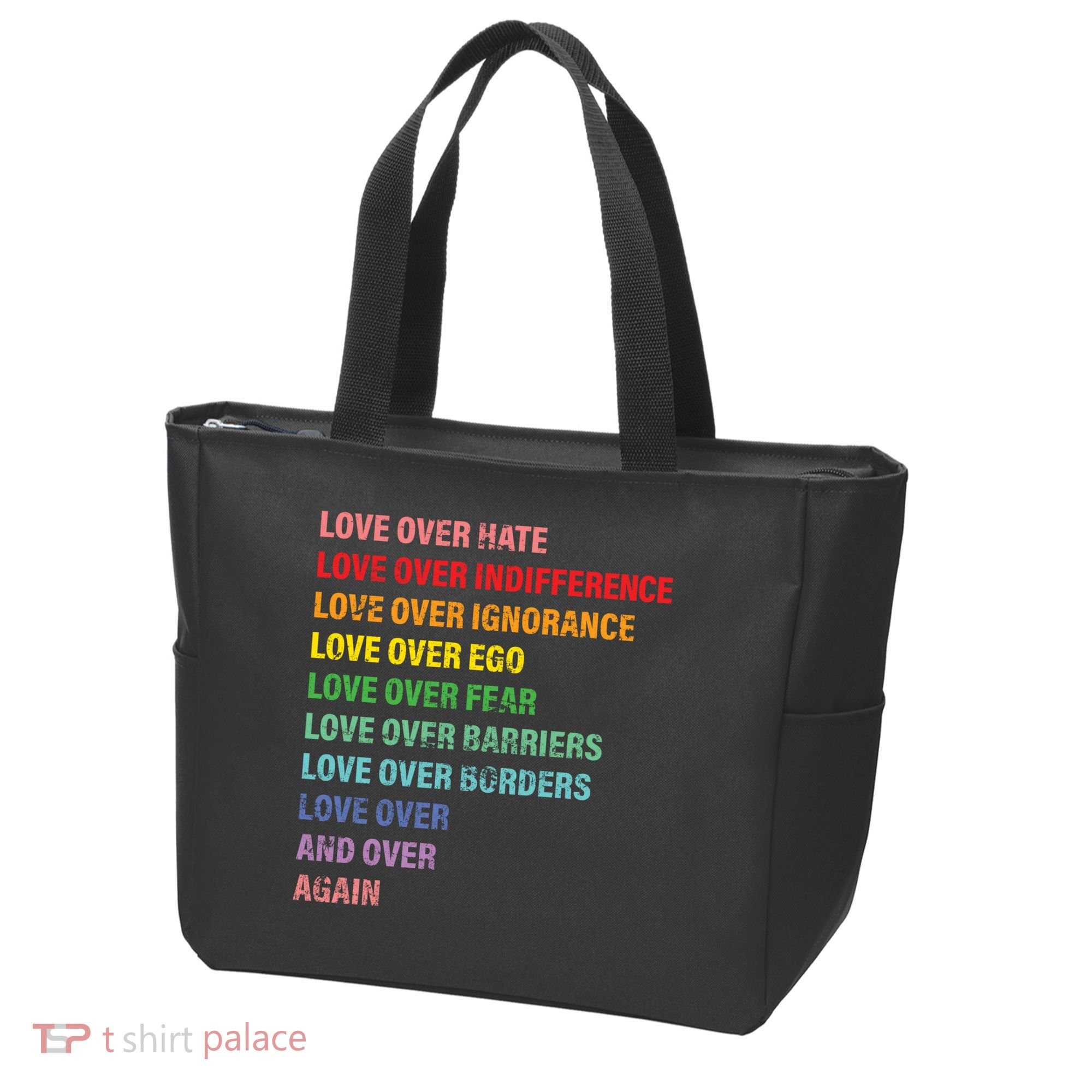 Love Over Hate Love Over Indifference  Tote Bag