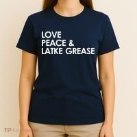 Love Peace & Latke Grease Funny Hanukkah T-Shirt thumb 4