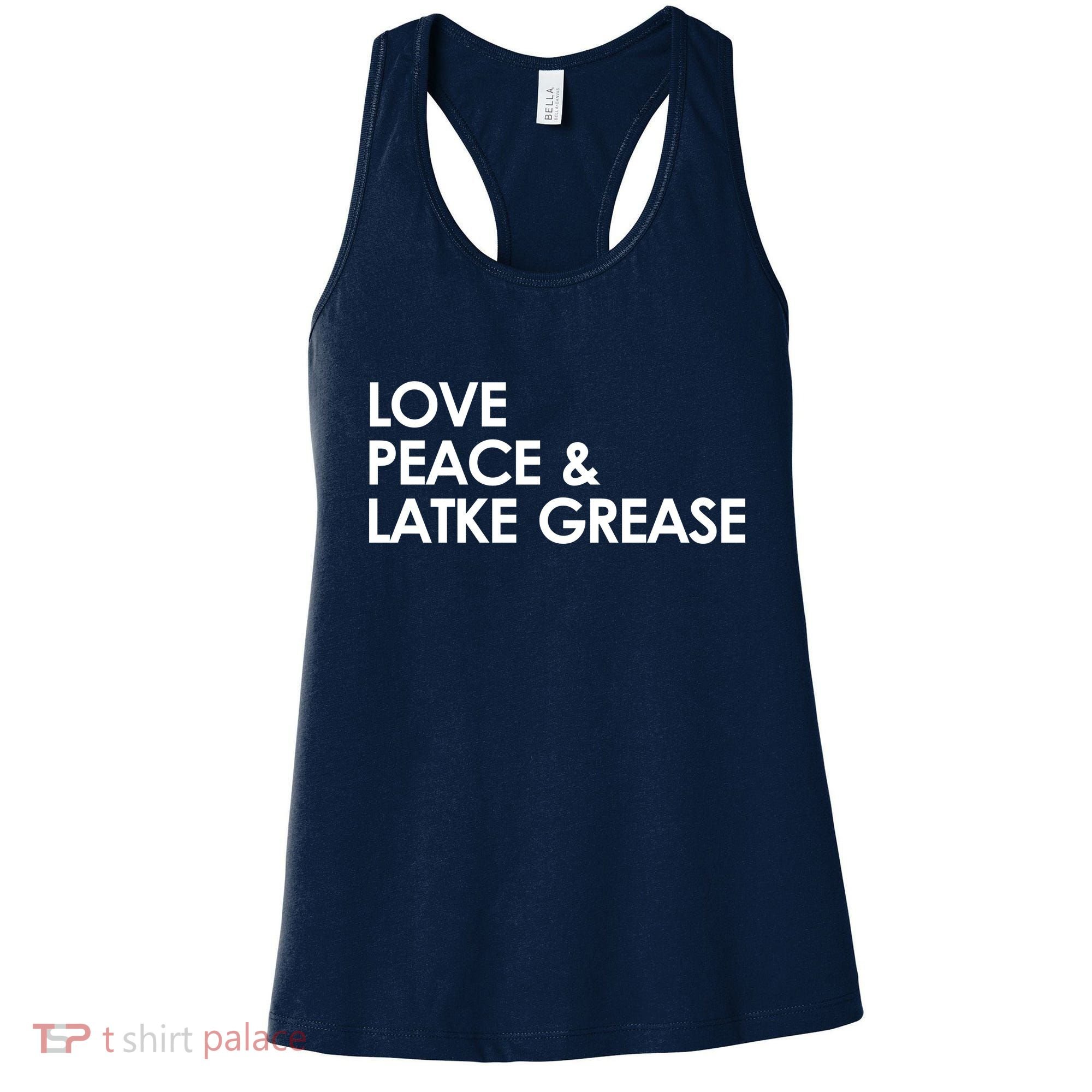 Love Peace & Latke Grease Funny Hanukkah Women's Tank Top