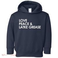 Love Peace & Latke Grease Funny Hanukkah Toddler Hoodie thumb 0