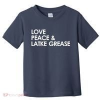 Love Peace & Latke Grease Funny Hanukkah Toddler T-Shirt thumb 0