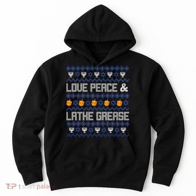 Love Peace & Latke Grease Hanukkah Ugly Hoodie