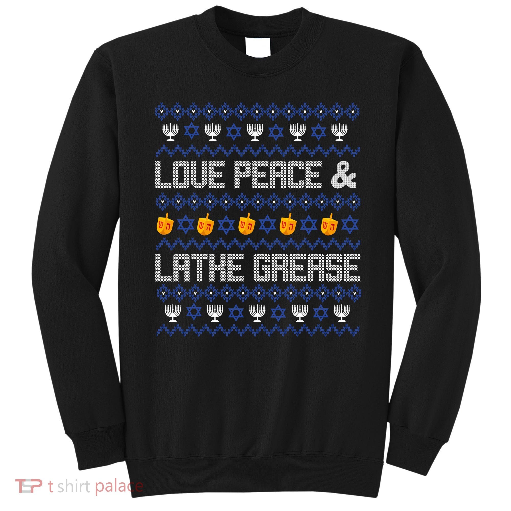 Love Peace & Latke Grease Hanukkah Ugly Sweatshirt