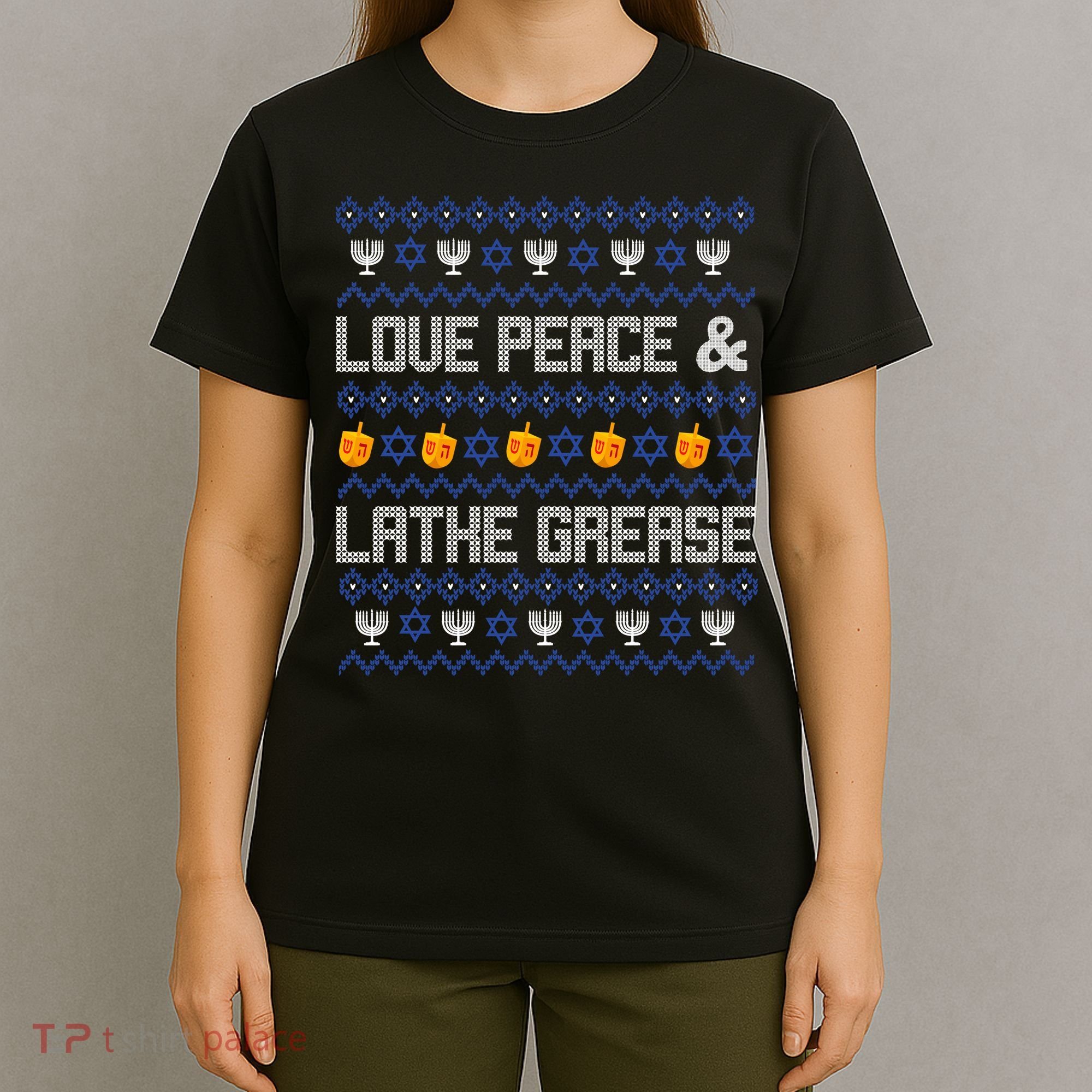 Love Peace & Latke Grease Hanukkah Ugly T-Shirt