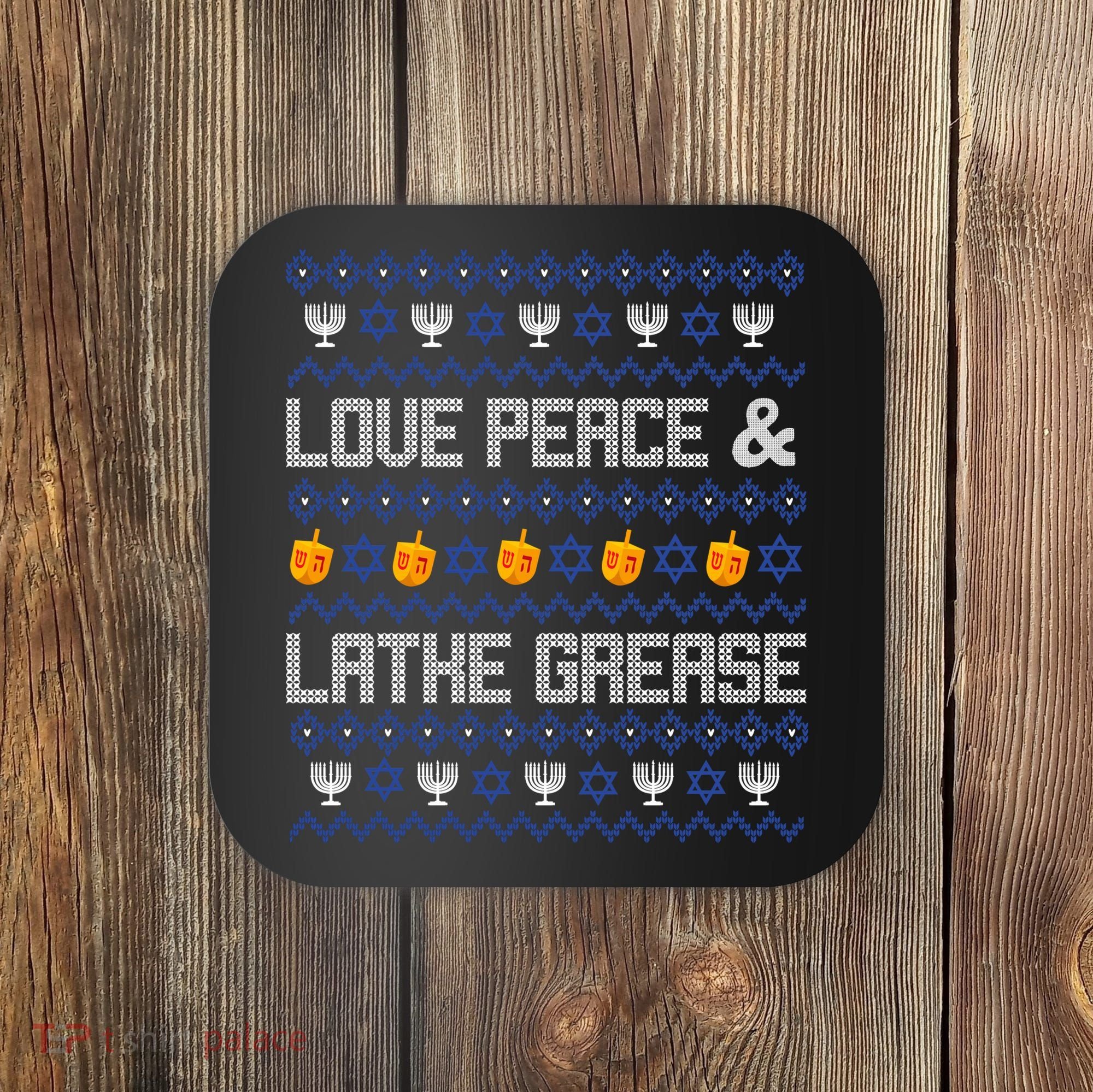 Love Peace & Latke Grease Hanukkah Ugly Coaster