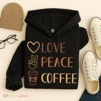 Love Peace Coffee Funny Hoodie thumb 4
