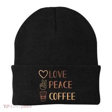 Love Peace Coffee Funny Beanie