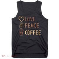 Love Peace Coffee Funny Tank Top thumb 0