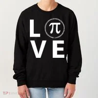 Love Pi Day 3.14 March 14th Math Geek Women's Sweatshirt thumb 0