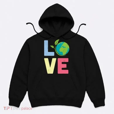 Love Planet Earth Day Hoodie