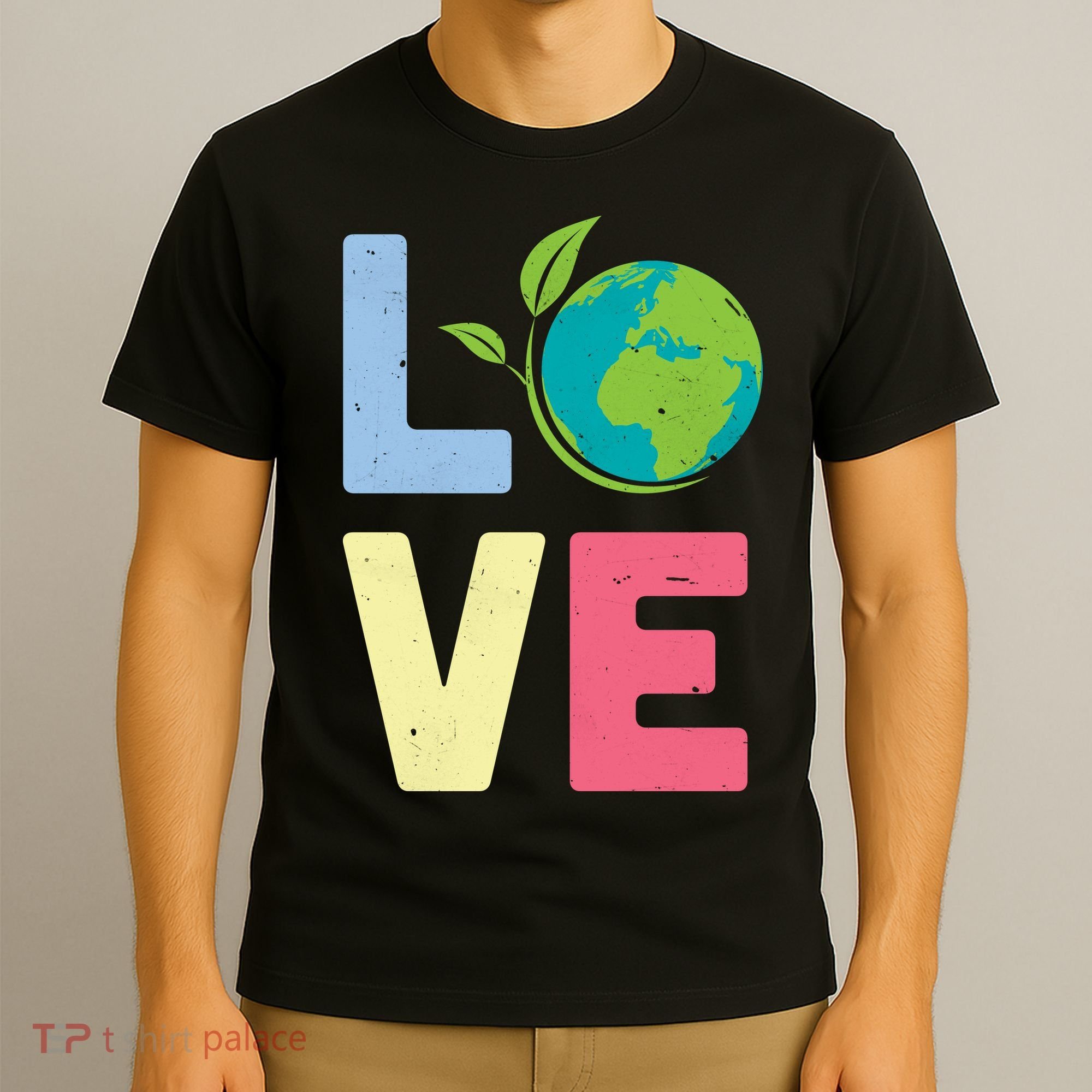 Love Planet Earth Day T-Shirt