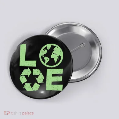LOVE Recycle Earth Day Button