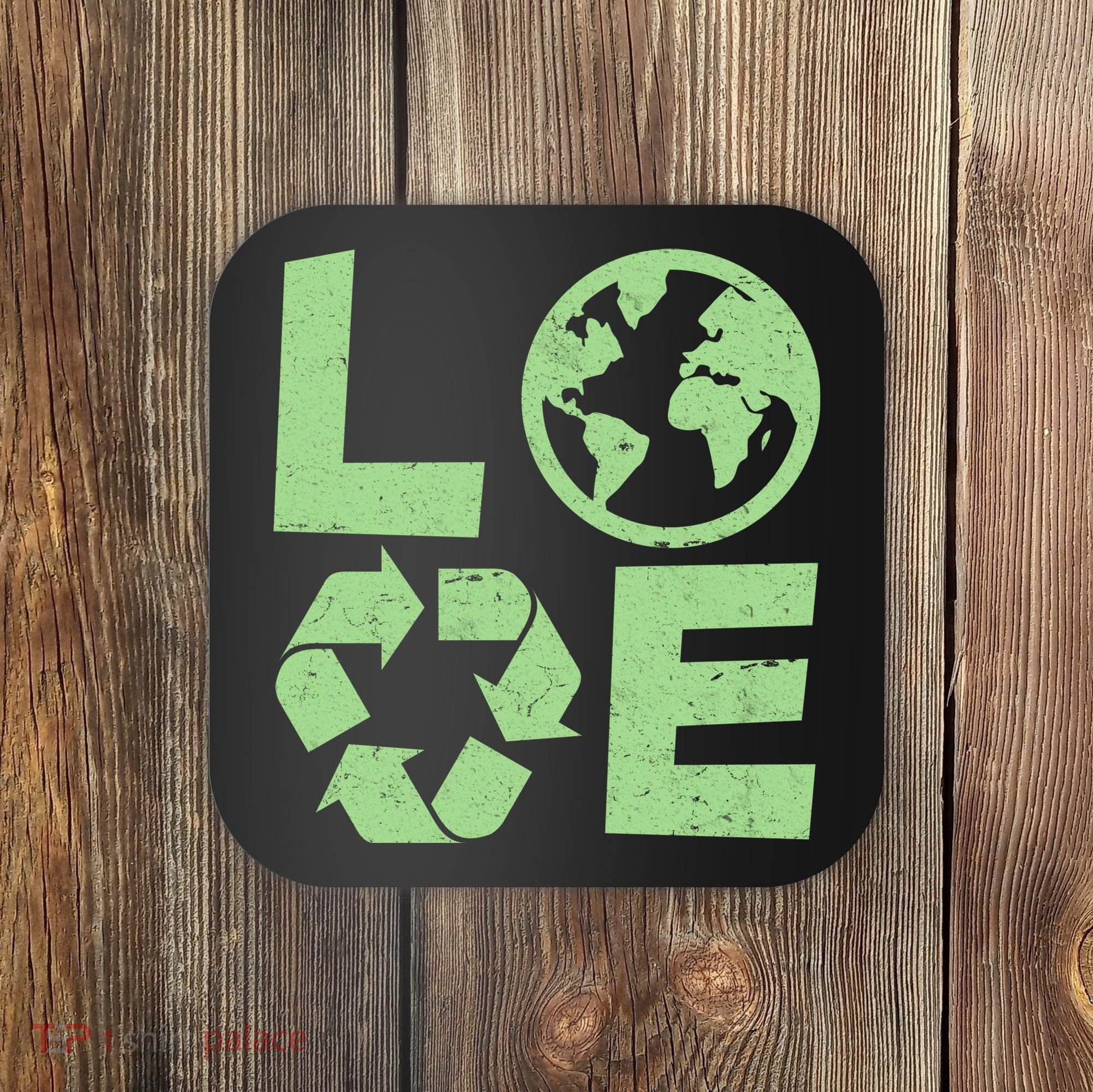 LOVE Recycle Earth Day Coaster