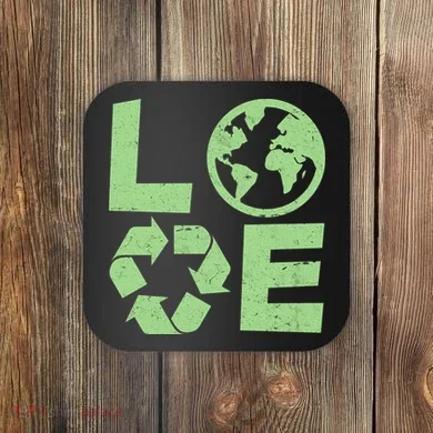LOVE Recycle Earth Day Coaster