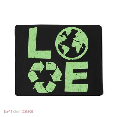 LOVE Recycle Earth Day Mousepad