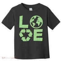 LOVE Recycle Earth Day Toddler T-Shirt thumb 0
