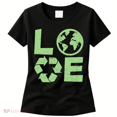 LOVE Recycle Earth Day Women's T-Shirt