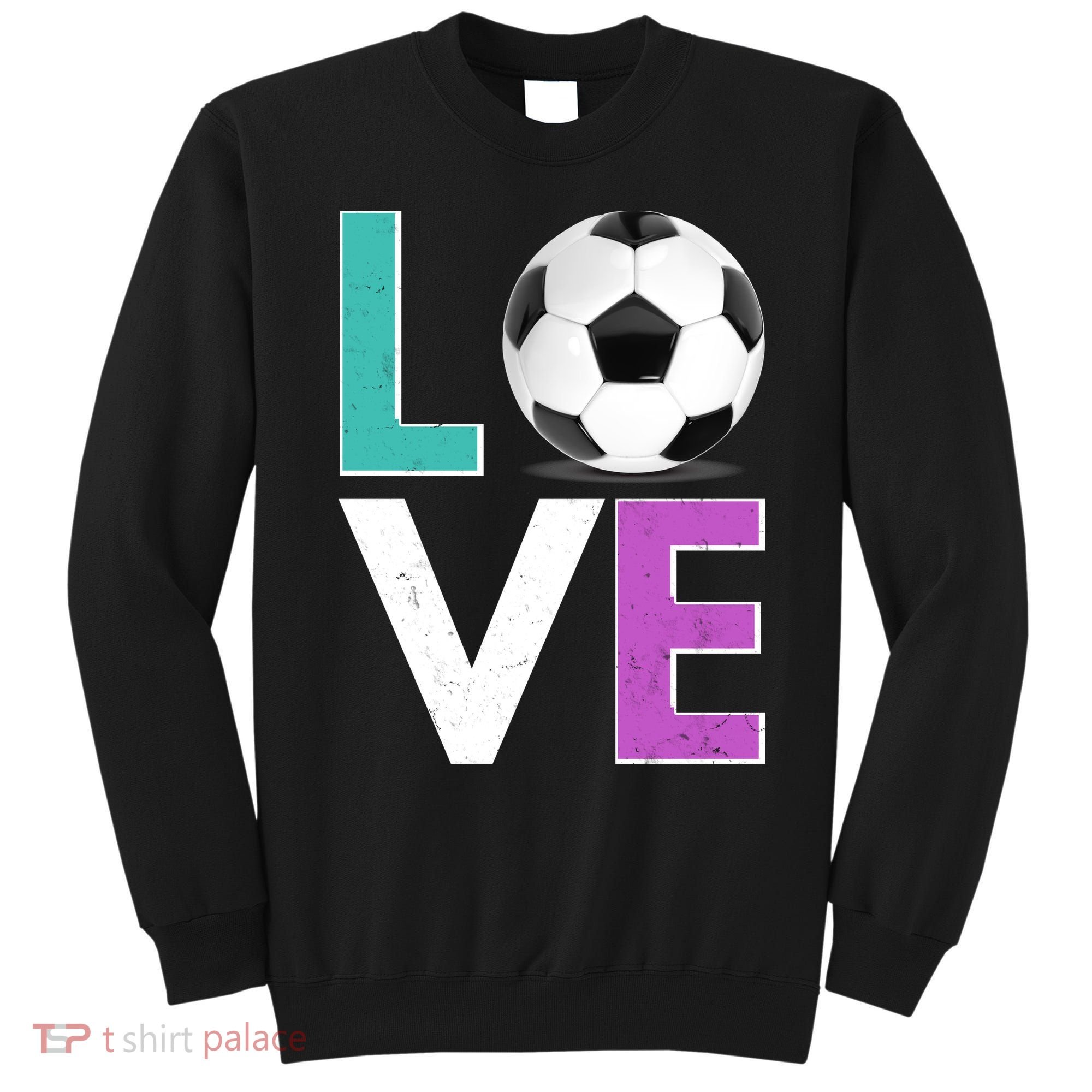 LOVE Soccer Sports Fan Sweatshirt