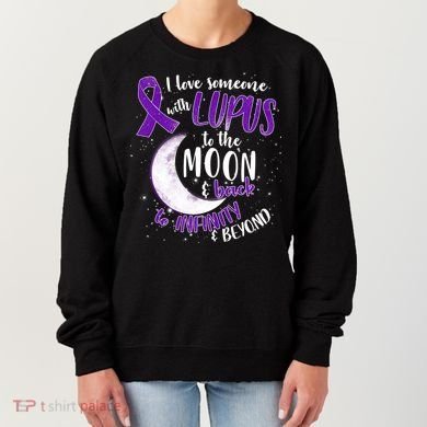Love Someone With Lupus To The Moon And Back Women's Sweatshirt