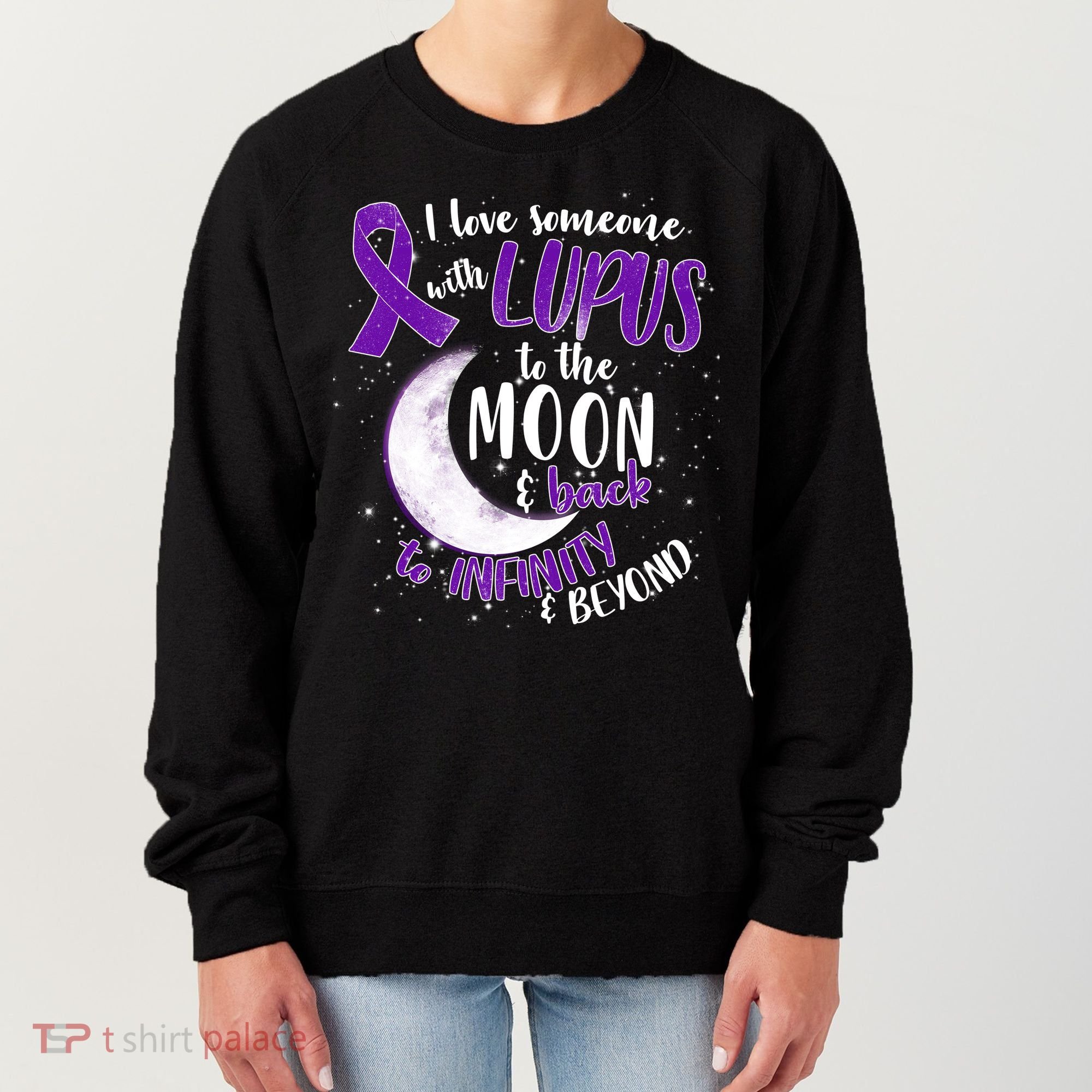 Love Someone With Lupus To The Moon And Back Women's Sweatshirt