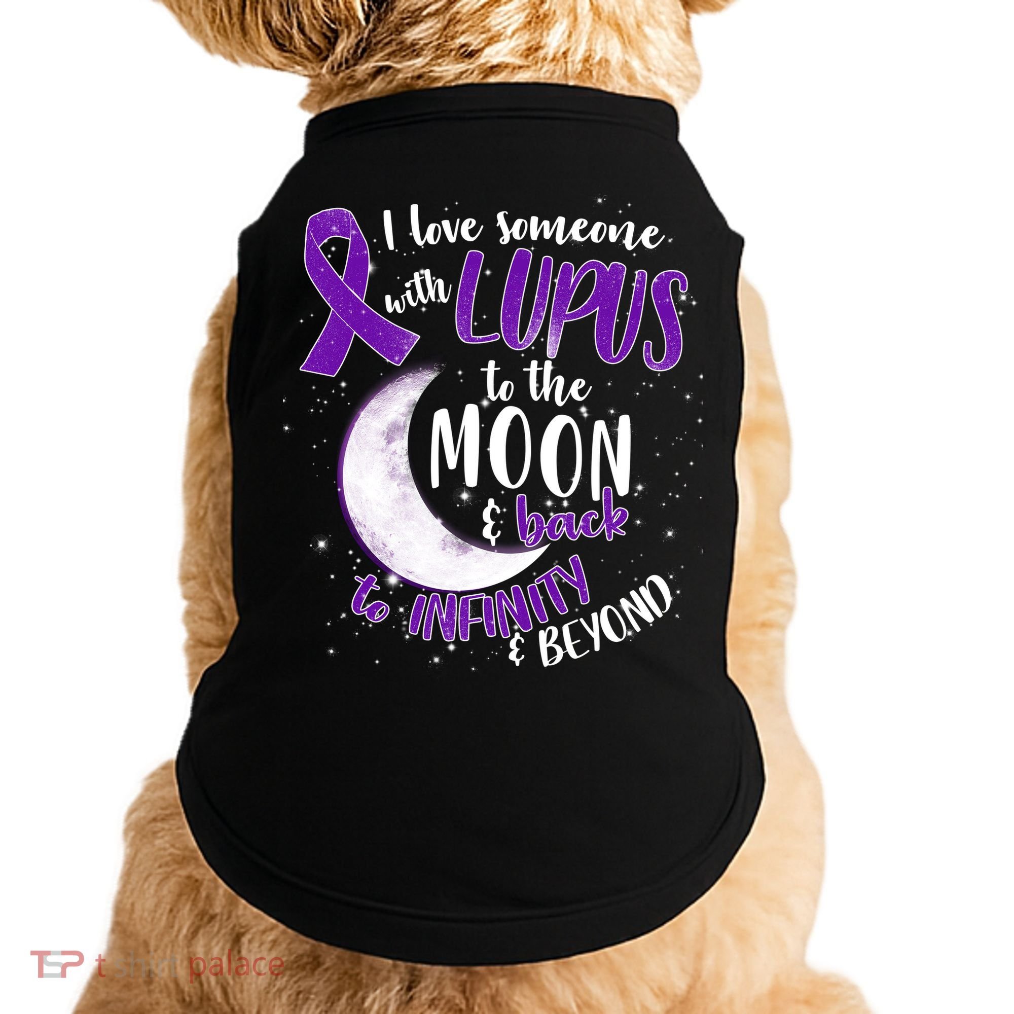 Love Someone With Lupus To The Moon And Back Doggie Tank