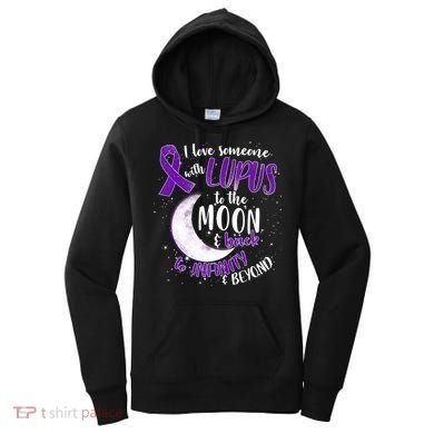 Love Someone With Lupus To The Moon And Back Women's Hoodie