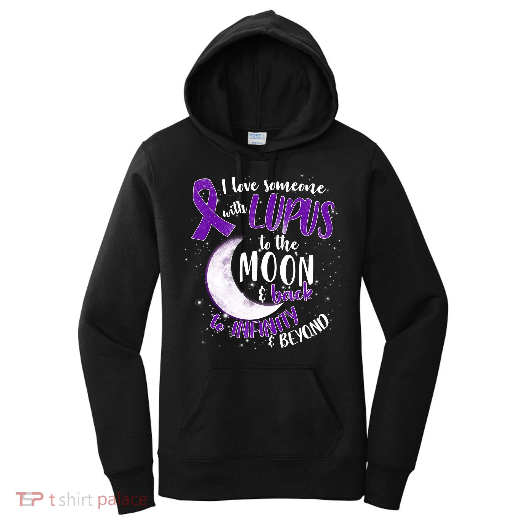 Love Someone With Lupus To The Moon And Back Women's Hoodie