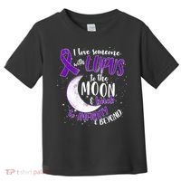 Love Someone With Lupus To The Moon And Back Toddler T-Shirt thumb 0