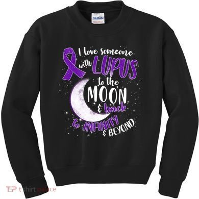 Love Someone With Lupus To The Moon And Back Kids Sweatshirt