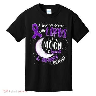 Love Someone With Lupus To The Moon And Back Kids T-Shirt