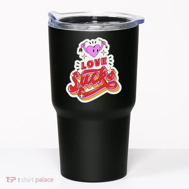 Love Sucks Funny Valentine's Day Tumbler