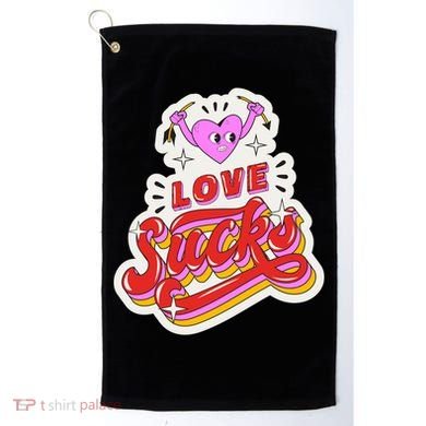 Love Sucks Funny Valentine's Day Golf Towel