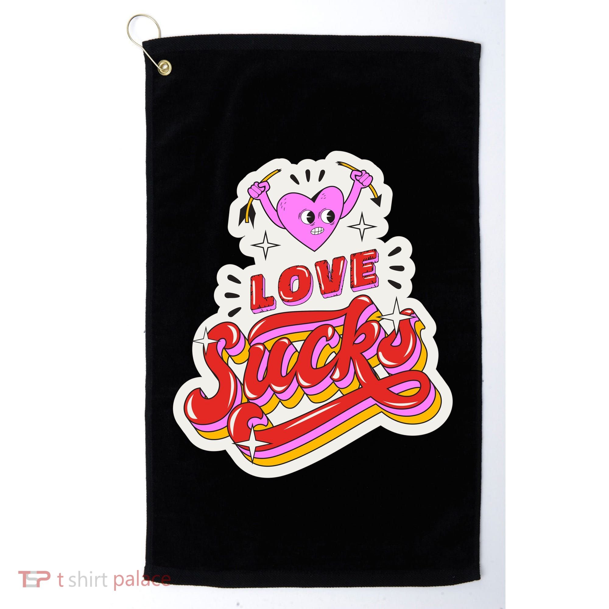 Love Sucks Funny Valentine's Day Golf Towel