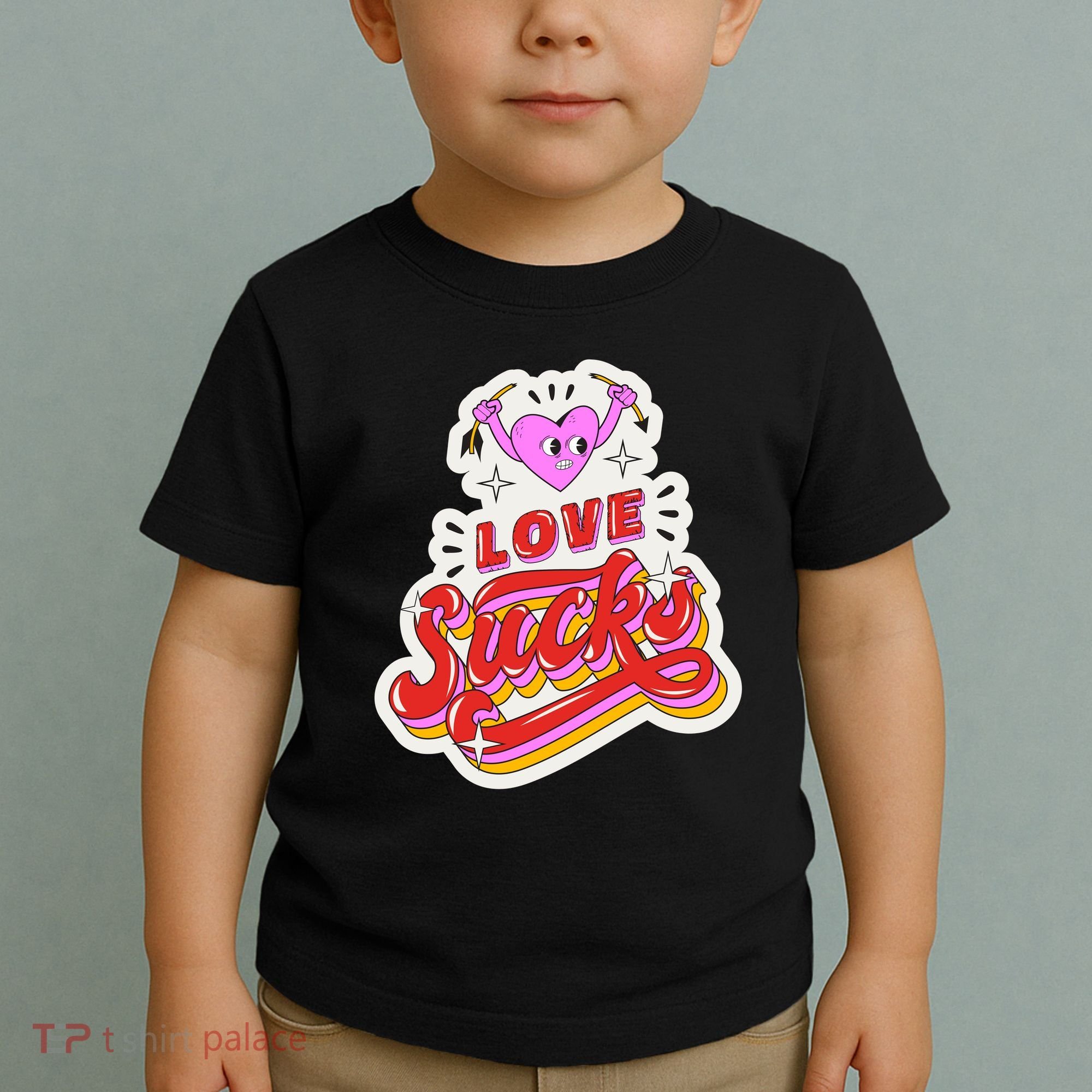 Love Sucks Funny Valentine's Day Toddler T-Shirt