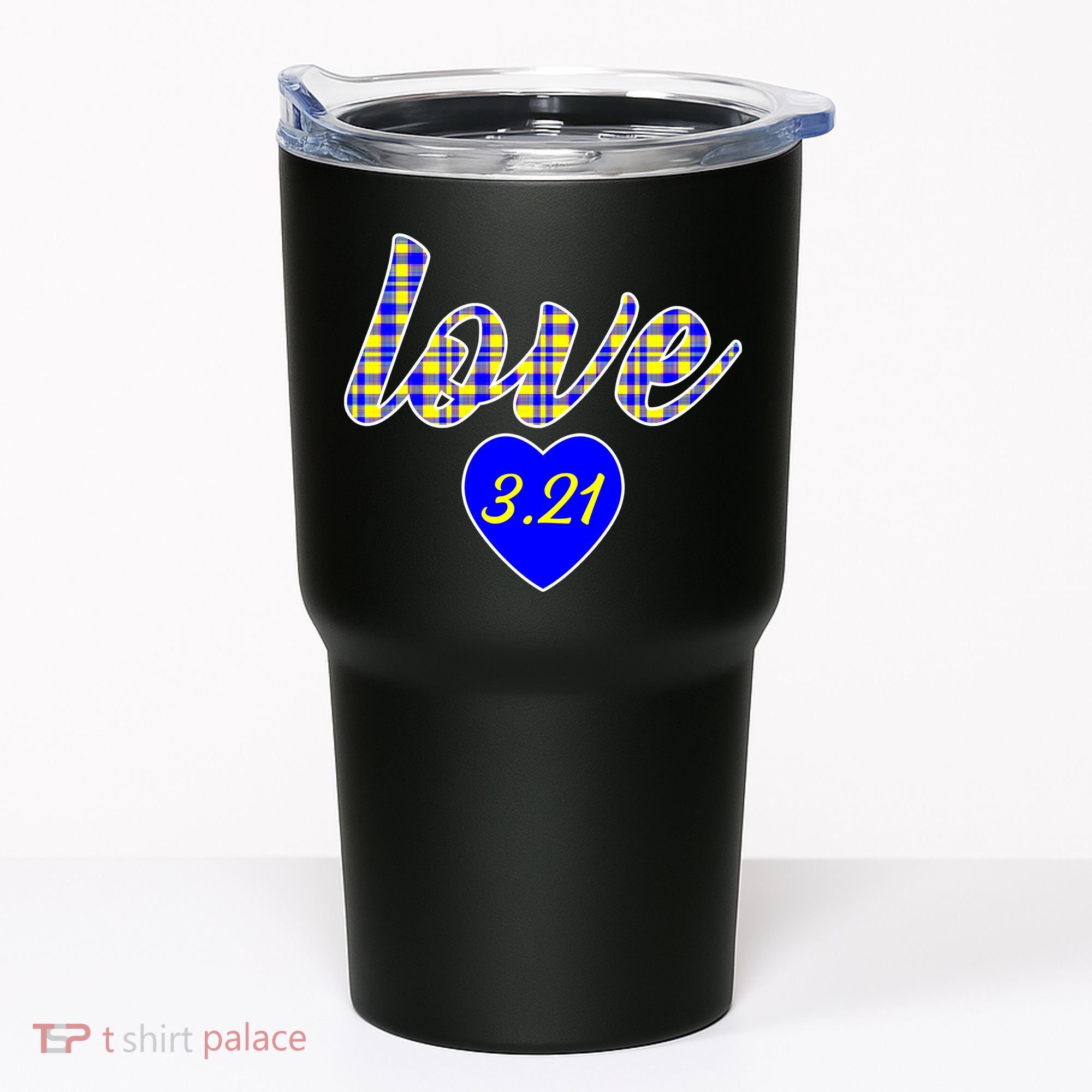 Love Support Down Syndrome Awareness Tumbler