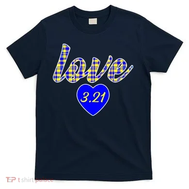 Love Support Down Syndrome Awareness T-Shirt