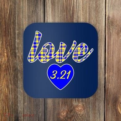 Love Support Down Syndrome Awareness Coaster
