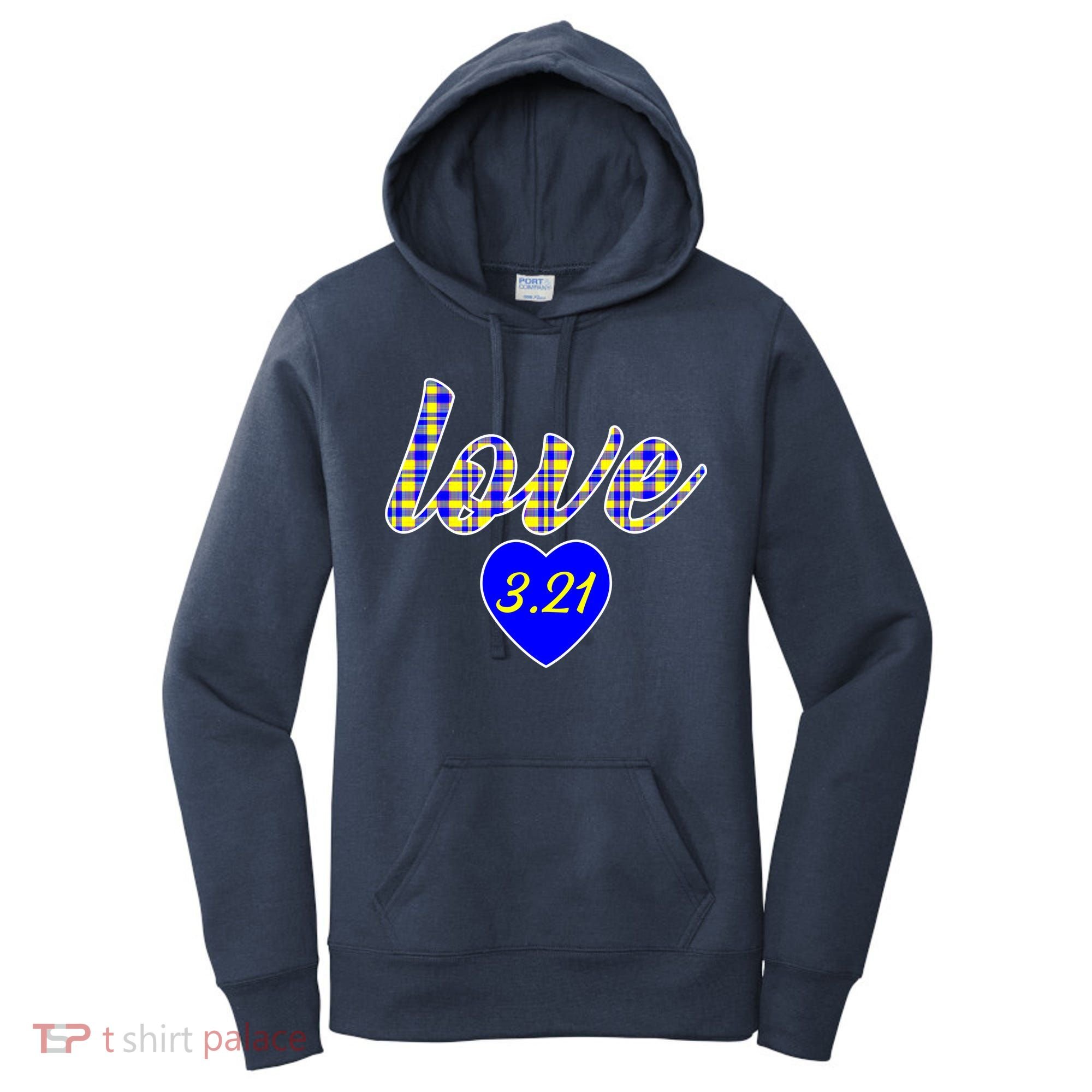 Love Support Down Syndrome Awareness Women's Hoodie