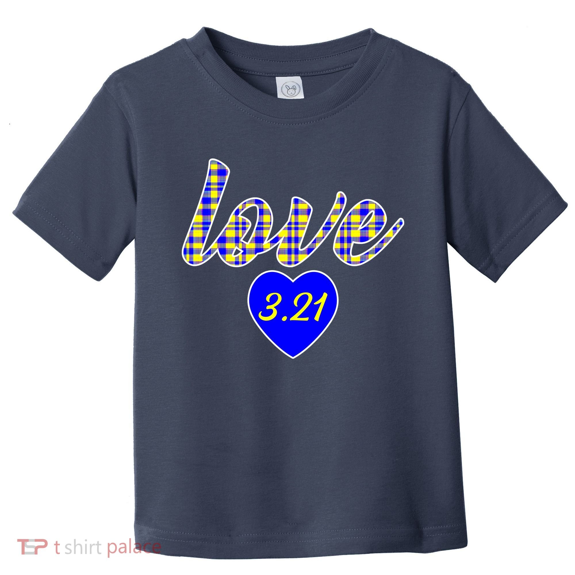Love Support Down Syndrome Awareness Toddler T-Shirt