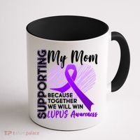 Love Support My Mom Lupus Awareness  Coffee Mug thumb 1