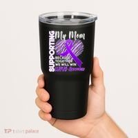 Love Support My Mom Lupus Awareness  Tumbler thumb 2