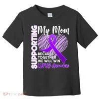 Love Support My Mom Lupus Awareness  Toddler T-Shirt thumb 0