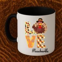 Love Teacher Life Turkey Thanksgiving Coffee Mug thumb 2