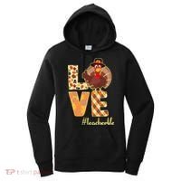 Love Teacher Life Turkey Thanksgiving Women's Hoodie thumb 0