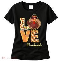 Love Teacher Life Turkey Thanksgiving Women's T-Shirt thumb 0